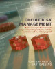Ebook Credit risk management - Basic concepts: Financial risk components, rating analysis, models, economic and regulatory capital (Part 2)