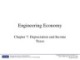 Lecture Engineering economy - Chapter 7: Depreciation and income taxes