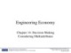 Lecture Engineering economy - Chapter 14: Decision making considering multiattributes