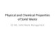 Lecture Solid waste management - Chapter 2: Physical and chemical properties of solid waste