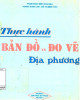 Ebook Thực hành Bản đồ và đo vẽ địa phương: Phần 2