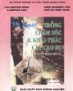 Ebook Kỹ thuật trồng chăm sóc và khai thác cây cao su: Phần 1