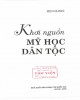 Ebook Khơi nguồn Mỹ học dân tộc: Phần 1