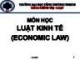 Bài giảng Luật Kinh tế (Economic Law) - Chương 8: Pháp luật về phá sản