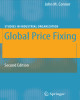 Ebook Global price fixing (Second edition) - John M. Connor